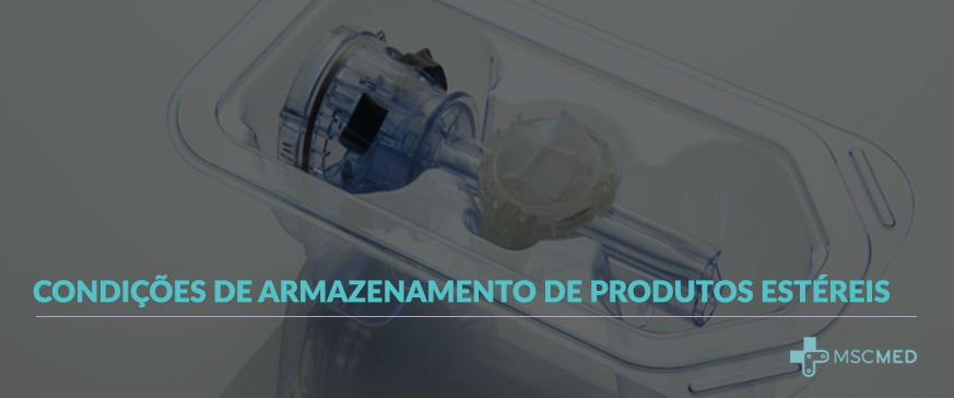 Condições de Armazenamento de Produtos Estéreis