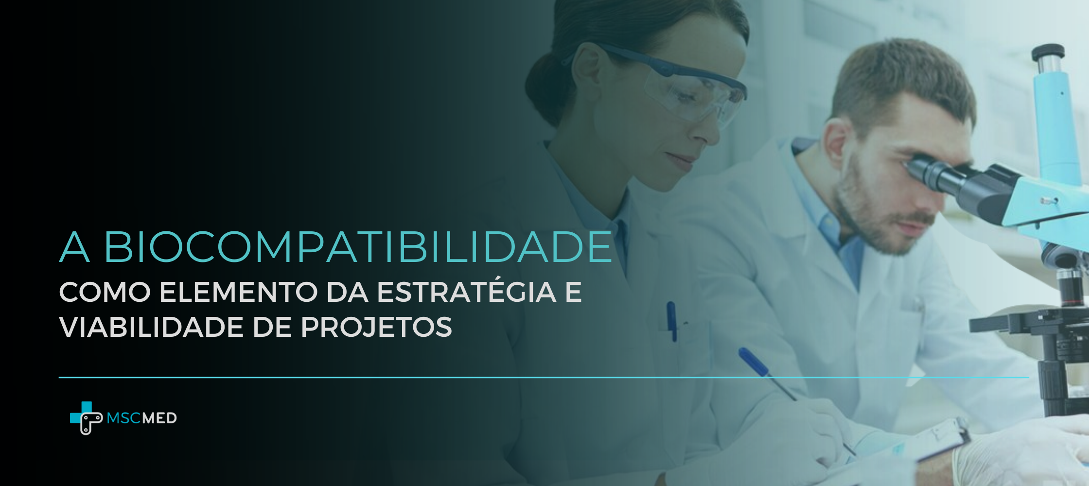 A biocompatibilidade como elemento da estratégia e viabilidade de projetos